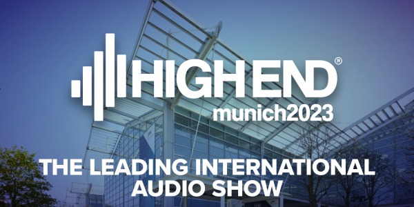 High End Munich 2023!